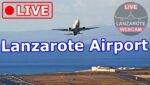 ランサローテ空港のライブカメラ/Lanzarote Airport|スペインカナリア諸島のサムネイル