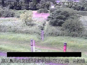 鹿児島県湧水町 川内川 吉松橋のライブカメラ