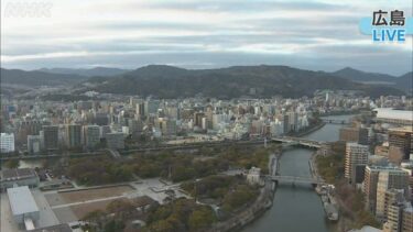 NHKより広島のライブカメラ|広島県広島市